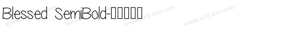 Blessed SemiBold字体转换